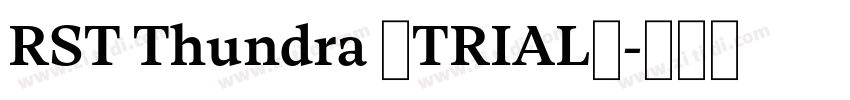 RST Thundra (TRIAL)字体转换
